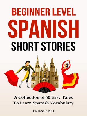 cover image of Beginner Level Spanish Short Stories